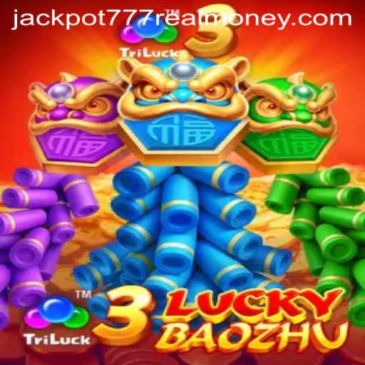 Discover the Thrilling World of 3LuckyBaozhu: Jackpot 777 Real Money
