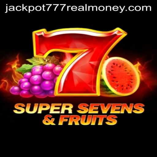 Exploring 7SuperSevensFruits: A Thrilling Jackpot 777 Real Money Game