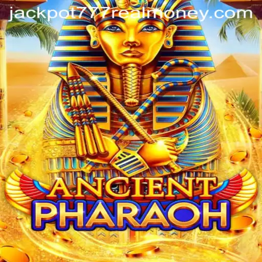 Discover the Thrills of AncientPharaoh: A Journey to Jackpot 777 with Real Money