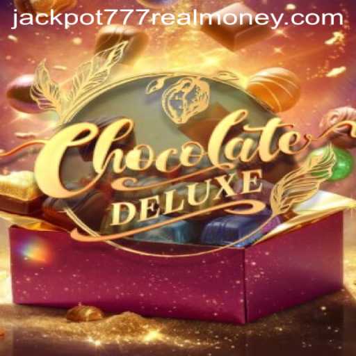 Delve into the Sweet World of ChocolateDeluxe: A Game Enticing with Jackpot 777 Real Money
