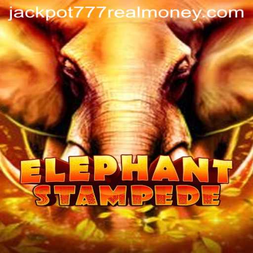 Exploring the Thrills of ElephantStampede: Jackpot 777 Real Money Adventure