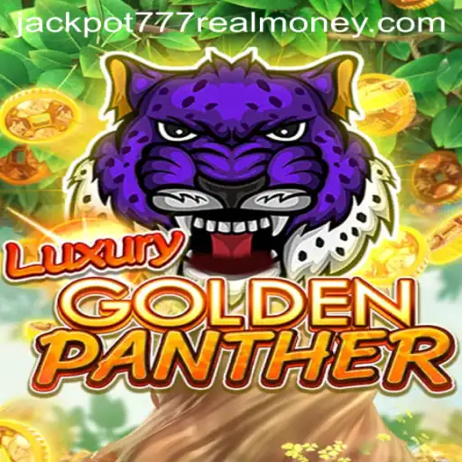Unlocking the Secrets of LUXURYGOLDENPANTHER: A Path to Jackpot 777 Real Money