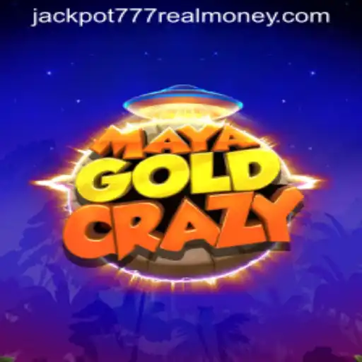 Discovering the Thrills of MayaGoldCrazy: Jackpot 777 Real Money Experience