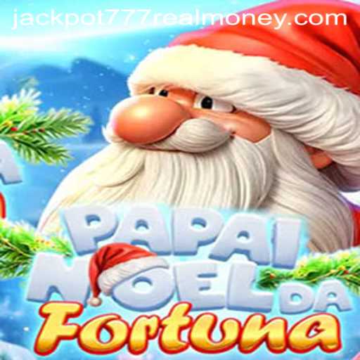 Discover the Thrills of PapaiNoeldaFortuna: Jackpot 777 Real Money Game