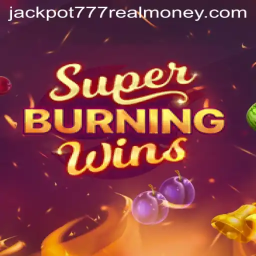 Exploring SuperBurningWins: The Jackpot 777 Real Money Experience