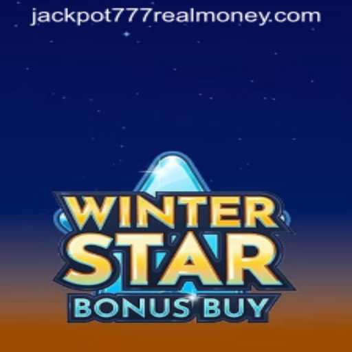 WinterStarBonusBuy: Explore the Thrilling World of Jackpot 777 Real Money Gaming