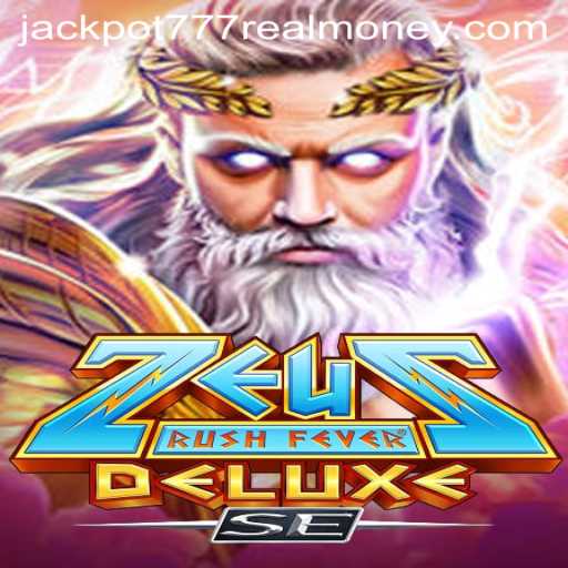 ZeusRushFeverDeluxeSE: Conquer the Jackpots and Unleash Your Riches